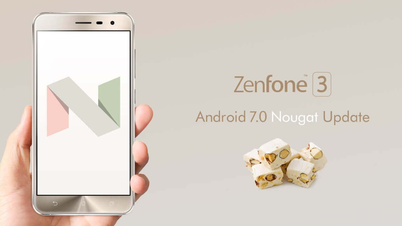 国内版「ZenFone 3/ZenPad 8.0」Android 7.0 Nougatアップデートへ