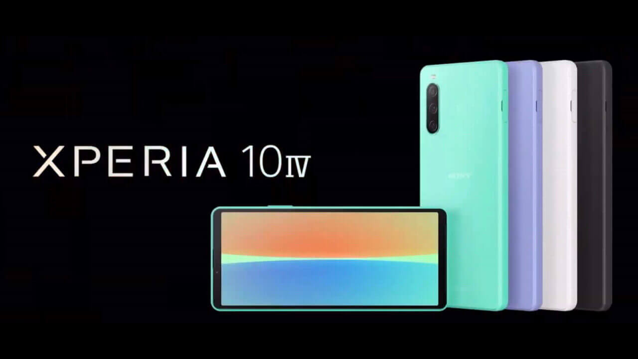 Sony、5G対応「Xperia 10 IV（マークフォー）」正式発表