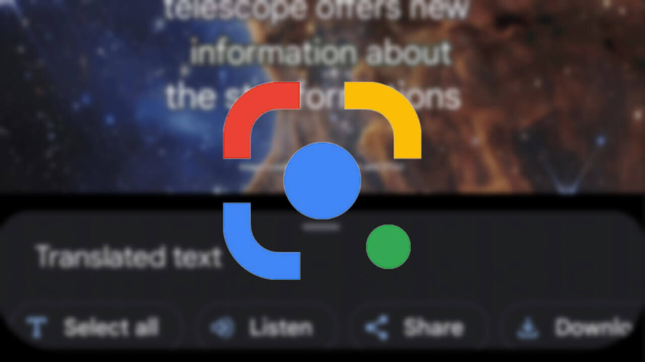 「Google レンズ」画像翻訳がより自然な表示に【Search On 2022】