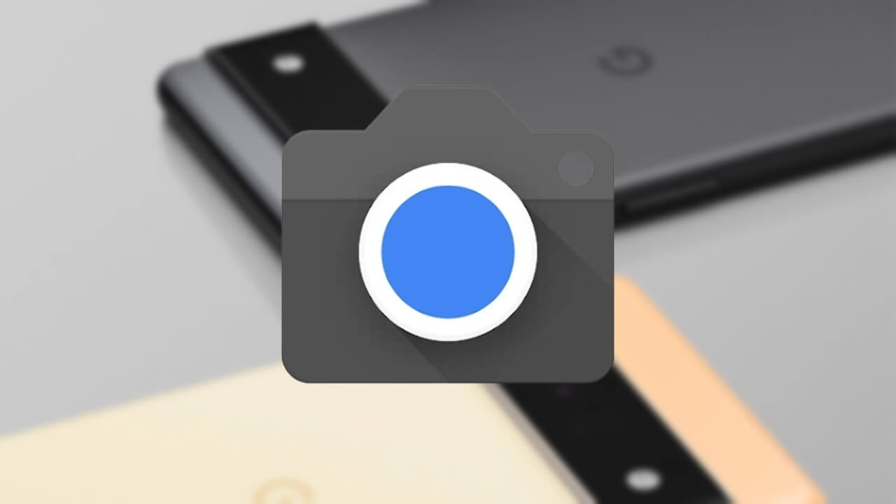 Pixel 6「Googleカメラ」v8.7メジャーアップデート配信
