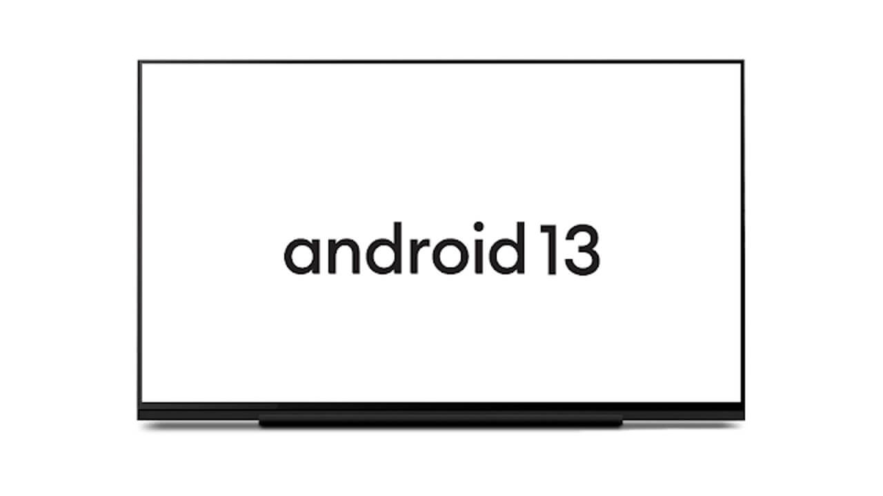開発者向け「Android 13版Android TV」リリース
