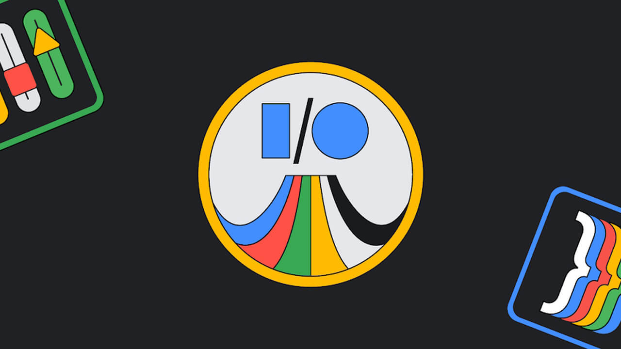 「Google I/O 2023」5月10日開催