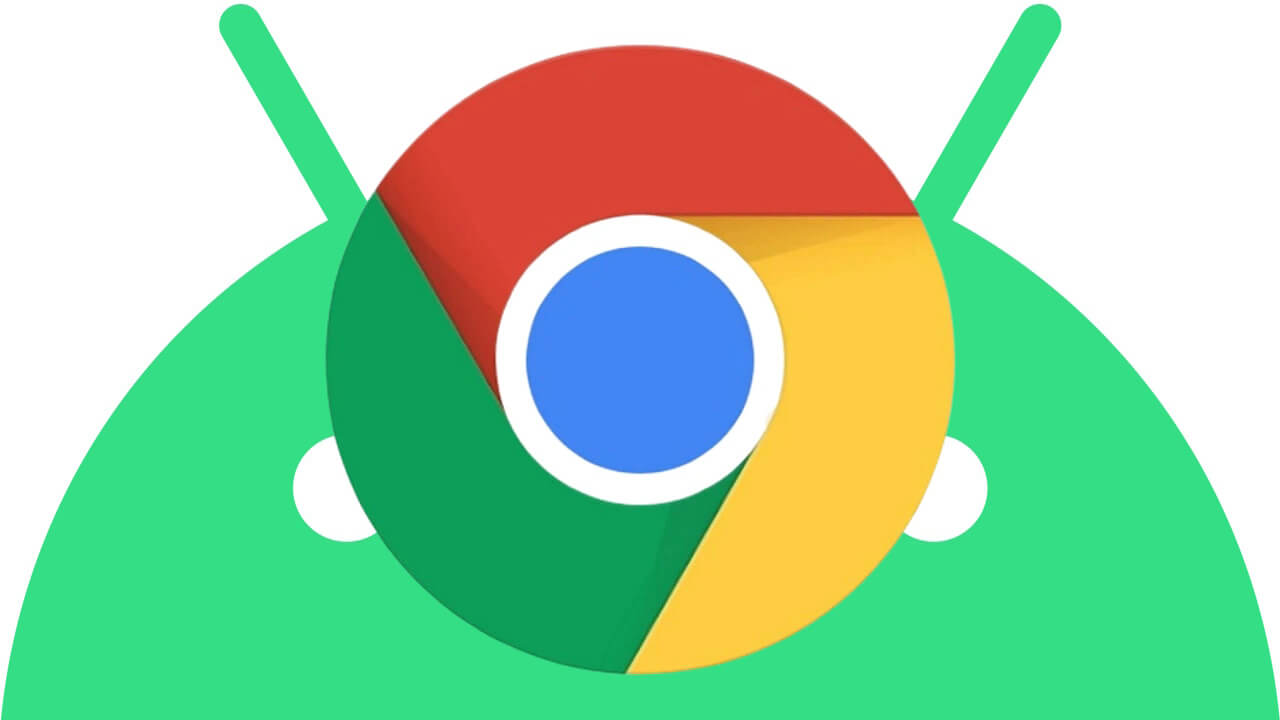 Android「Chrome」v114安定版配信開始