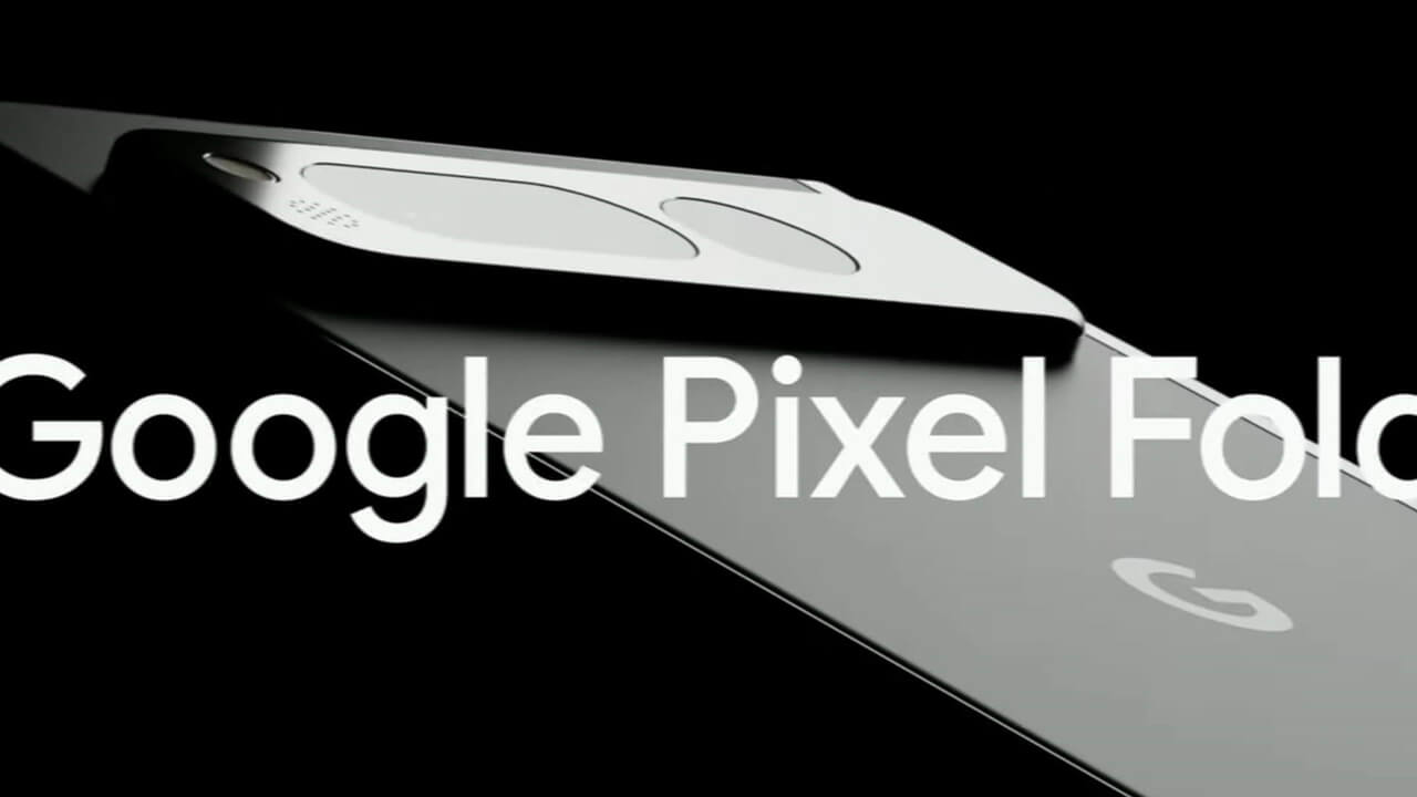 初折りたたみ式「Pixel Fold」2023年7月発売【Google I/O 2023】