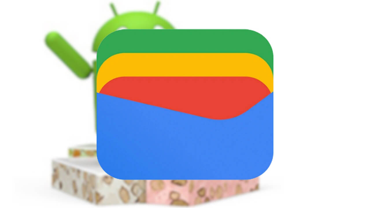 Android 7.0以降！NFC「Google ウォレット」サポート要件更新